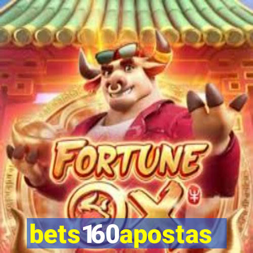 bets160apostas