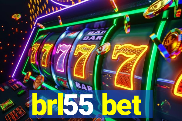 brl55 bet