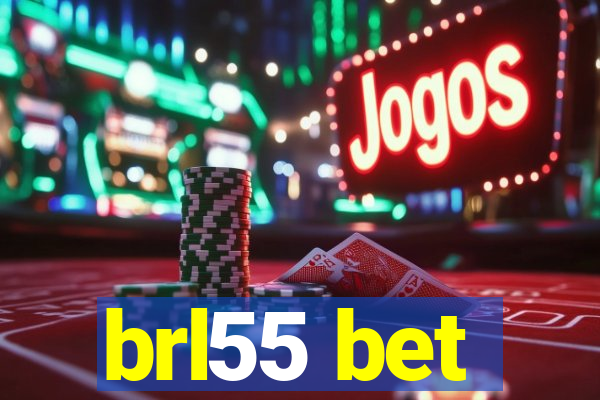 brl55 bet