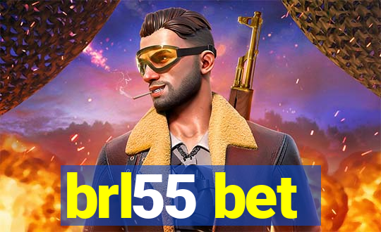 brl55 bet