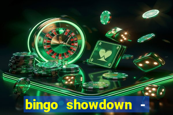 bingo showdown - bingo ao vivo