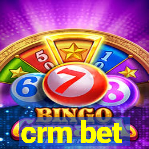 crm bet