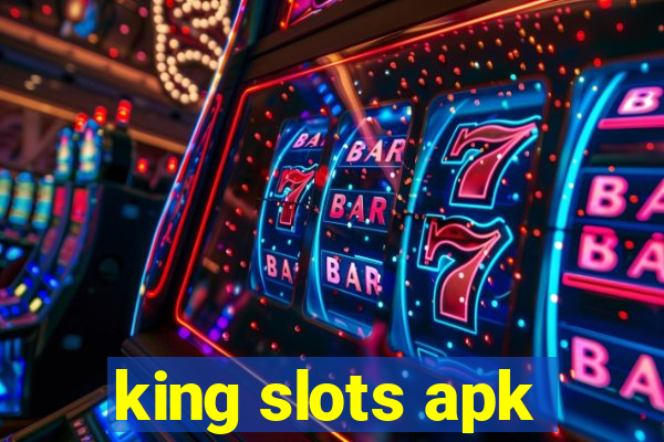 king slots apk