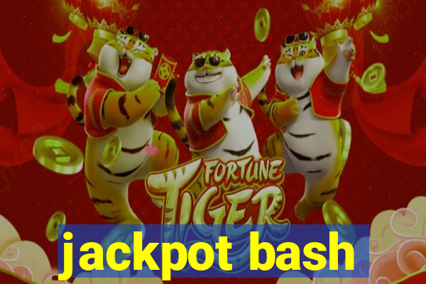 jackpot bash