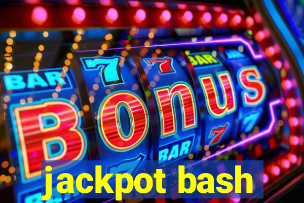 jackpot bash