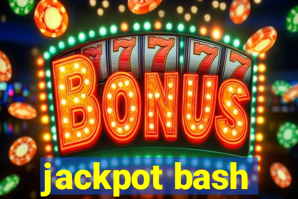 jackpot bash