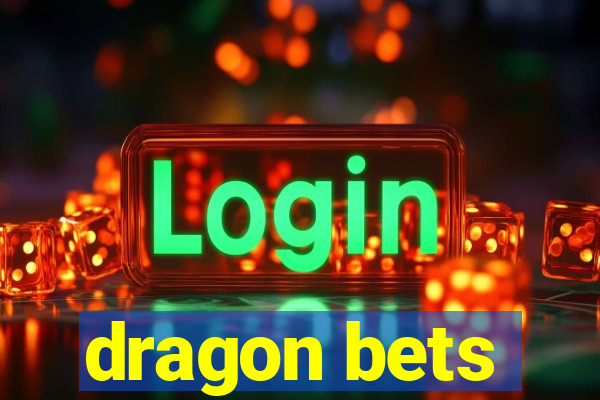 dragon bets