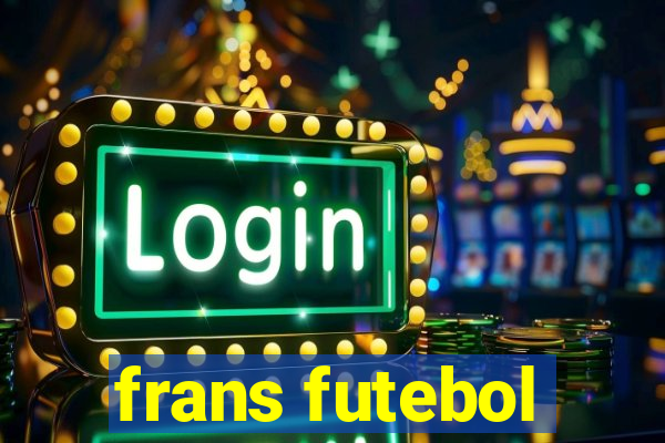 frans futebol