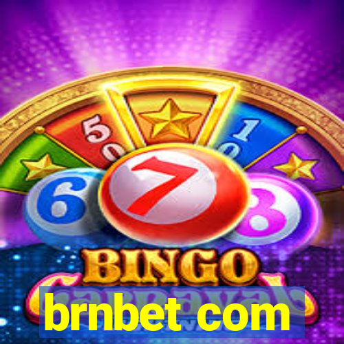 brnbet com