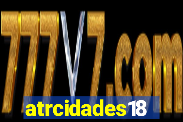 atrcidades18