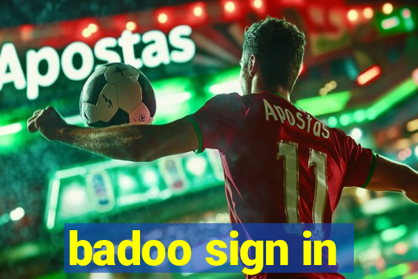 badoo sign in