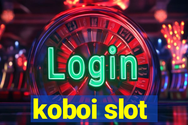 koboi slot