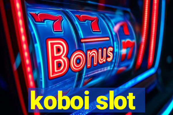 koboi slot