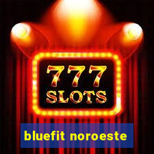 bluefit noroeste