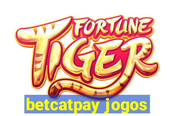 betcatpay jogos