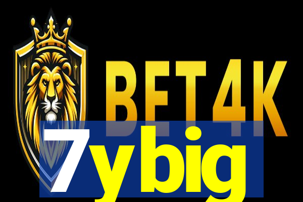 7ybig