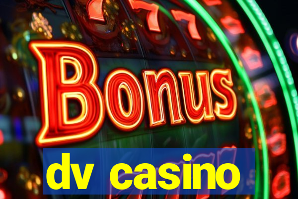 dv casino