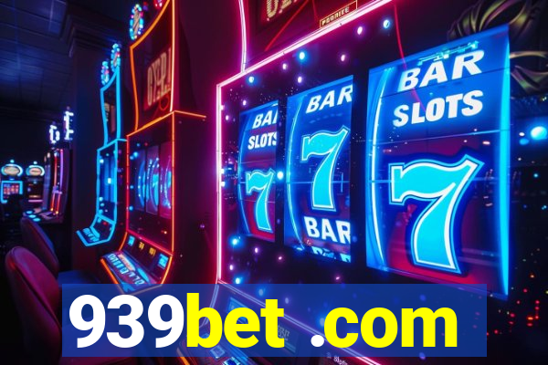 939bet .com