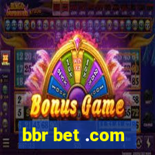 bbr bet .com