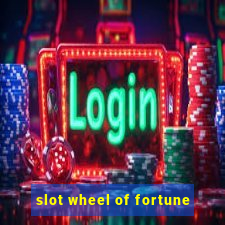 slot wheel of fortune