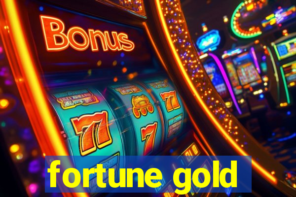 fortune gold