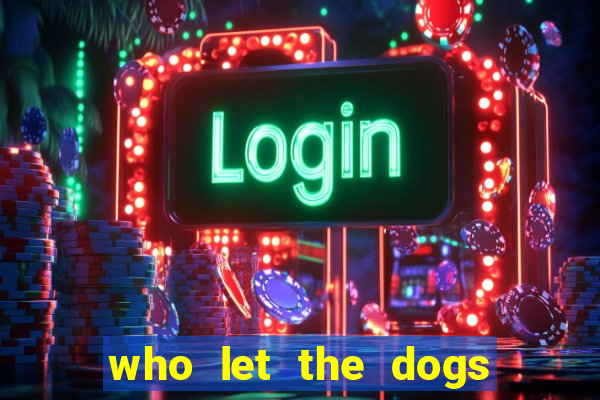 who let the dogs out slot free