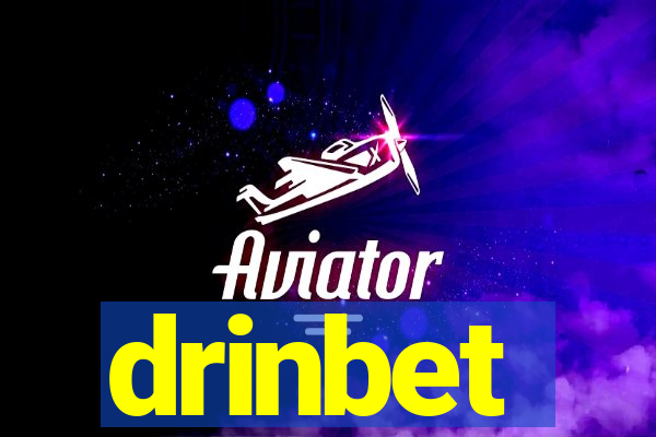 drinbet