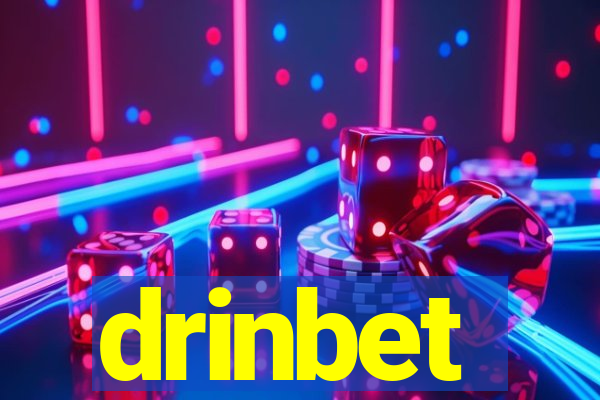 drinbet