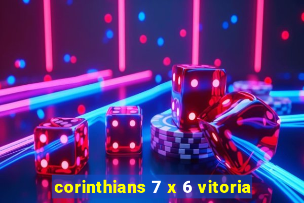 corinthians 7 x 6 vitoria