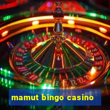 mamut bingo casino