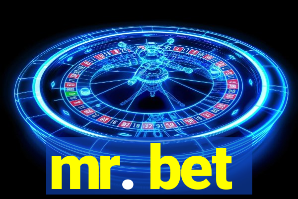 mr. bet