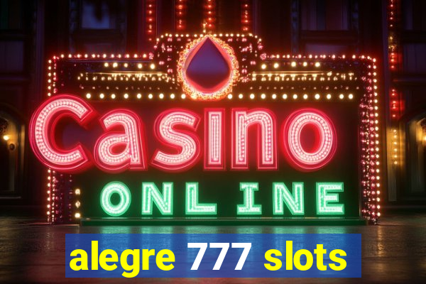 alegre 777 slots