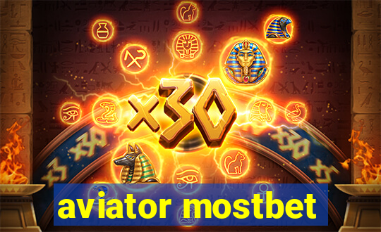 aviator mostbet