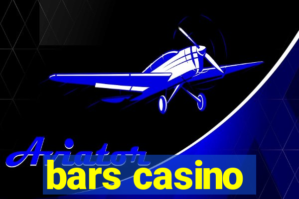 bars casino