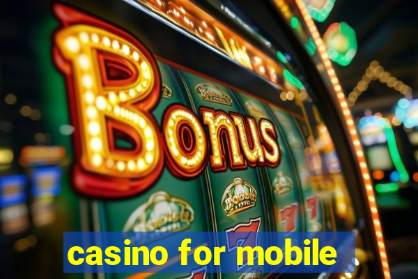 casino for mobile