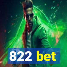 822 bet