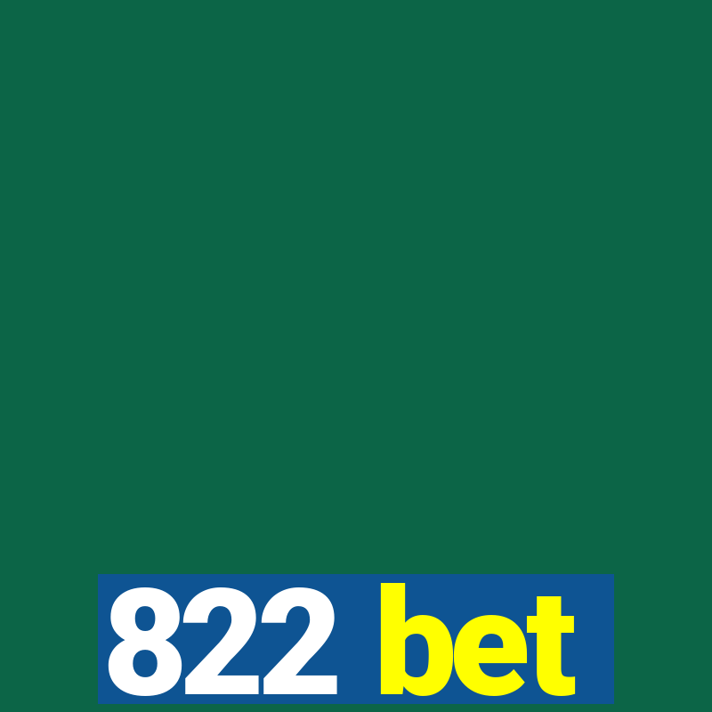 822 bet