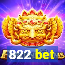 822 bet