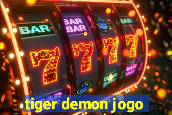 tiger demon jogo