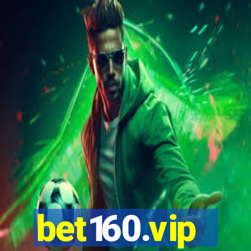 bet160.vip