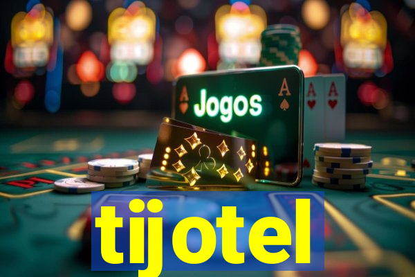 tijotel