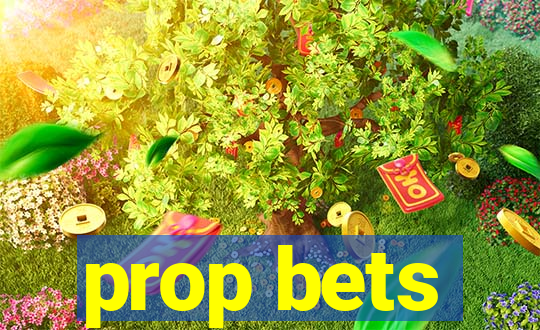 prop bets