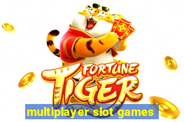 multiplayer slot games