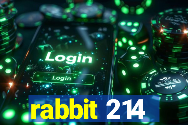 rabbit 214