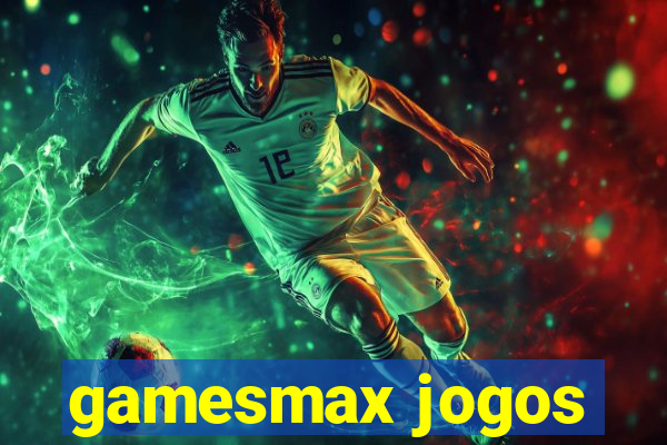 gamesmax jogos