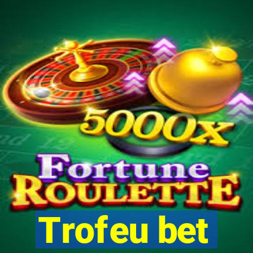 Trofeu bet