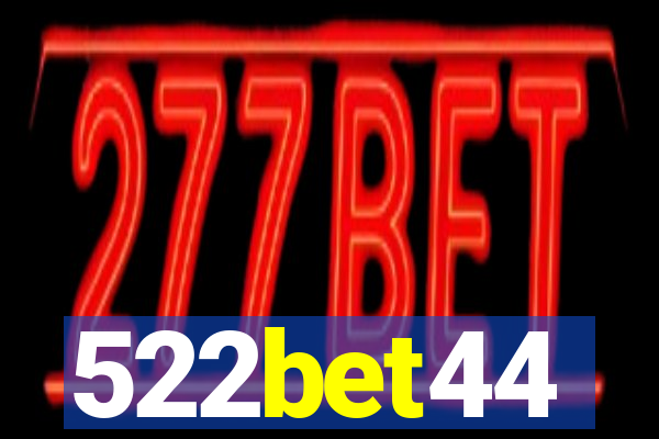 522bet44