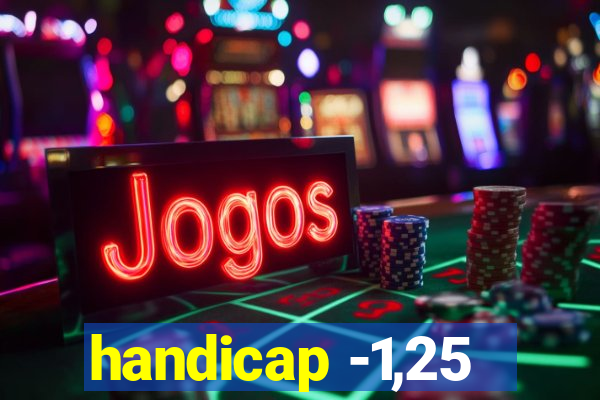 handicap -1,25