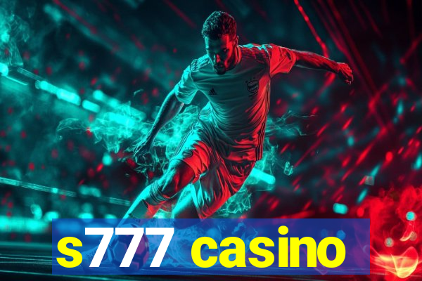 s777 casino