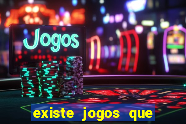 existe jogos que pagam dinheiro de verdade